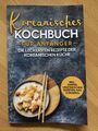 Koreanisches Kochbuch für Anfänger