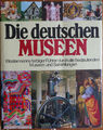 Die deutschen MUSEEN , Westermanns farbiger Führer durch alle bedeutenden Museen