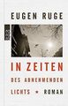 In Zeiten des abnehmenden Lichts: Roman einer Familie vo... | Buch | Zustand gut