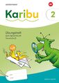 Karibu 2. Übungsheft. Grundschrift zum Sprachbuch 2 | Ausgabe 2024 | Eichmeyer