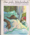 Das große Märchenbuch , Die hundert schönsten Märchen aus ganz Europa , 1987