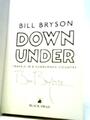 Down Under: Reisen in einem sonnenverbrannten Land: 6 (Bill Bryson - 2015) (ID:53508)