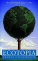 Ecotopia Ernest Callenbach Taschenbuch Einband - flex.(Paperback) Englisch 1990