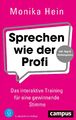 Sprechen wie der Profi Das interaktive Training für eine gewinnende Stimme Hein