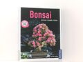 Bonsai (Mein Garten): Gestalten Pflanzen Pflegen gestalten, pflanzen, pflegen St