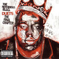 The Notorious B.I.G. - Duette (Das letzte Kapitel), (CD)