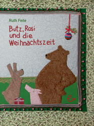 Butz, Rosi und die Weihnachtszeit | Ruth Feile | deutsch