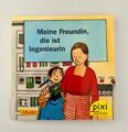 PIXI Buch "Meine Freundin, die ist Ingenieurin" Sonderausgabe Carlsen NEU