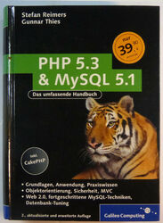 Thies, Gunnar; Reimers, Stefan   PHP 5.3 und MySQL 5.1 Das umfassende Handbuch