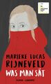 Was man sät, Marieke Lucas Rijneveld