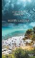 Hotel Laguna: Meine Familie am Strand von Gorkow, Alexander | Buch | Zustand gut