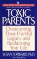 Toxic Parents | Susan Forward | Englisch | Taschenbuch | Kartoniert / Broschiert