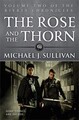 Michael J Sullivan | The Rose and the Thorn | Taschenbuch | Englisch (2013)