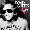 One More Love (Ultimate Version) von Guetta,David | CD | Zustand sehr gut