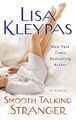 Smooth Talking Stranger: 3 (Travis Family) by Kleypas, Lisa 0312351674