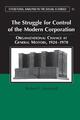 The Struggle for Control of the Modern Corporation Robert F. Freeland Buch 2014