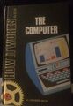 Der Computer (Marienkäfer, wie es funktioniert) von James Blythe - 40p - Serie 654 - GC