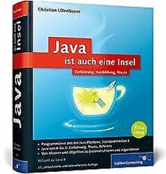 Java ist auch eine Insel: Insel 1: Das umfassende Handbu... | Buch | Zustand gut*** So macht sparen Spaß! Bis zu -70% ggü. Neupreis ***