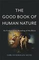 The Good Book of Human Nature | An Evolutionary Reading of the Bible | Buch