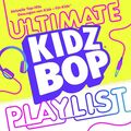 KIDZ BOP Kids - Kidz Bop Ultimate Playlist CD NEU OVP