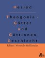 Theogonie - Götter und Göttinnen Geschlecht Hesiod Taschenbuch Paperback 104 S.