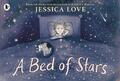 A Bed of Stars by Jessica Love Paperback Book