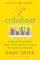 Cribsheet | Emily Oster | englisch