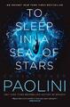 To Sleep in a Sea of Stars | Christopher Paolini | englisch