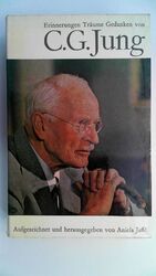 Erinnerungen, Träume, Gedanken von C.G.Jung - Aufgezeichnet u.hrsg.von Aniela Ja