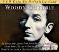 Woody Guthrie - Coffret 5 CD - Déjà Vu Definitive Gold (NM/VG+)