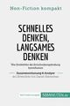 Schnelles Denken, langsames Denken. Zusammenfassung... | Buch | Zustand sehr gut