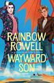 Wayward Son (Simon Snow) by Rowell, Rainbow 1509896902 FREE Shipping