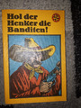 Kinderbuchverlag-DDR-Hol der Henker die Baditen-1983-188 Seiten-1,Auflage