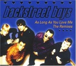 Backstreet Boys As long as you love me-The Remixes (1997) [Maxi-CD]