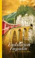 Endstation Engadin | Ein Mord für Massimo Capaul | Gian Maria Calonder | Deutsch