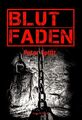 Blutfaden | Peter Splitt | Taschenbuch | 318 S. | Deutsch | 2022