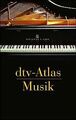 dtv - Atlas Musik. Sonderausgabe von Michels, Ulrich | Buch | Zustand gut