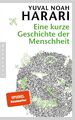 Eine kurze Geschichte der Menschheit | Yuval Noah Harari | Taschenbuch | 528 S.