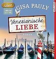 Venezianische Liebe von Pauly, Gisa, Fornaro, Tanja | Buch | Zustand gut