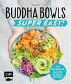 Buddha Bowls - Super Easy! | Tanja Dusy | Buch | 144 S. | Deutsch | 2019