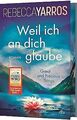 Weil ich an dich glaube – Great and Precious Things... | Buch | Zustand sehr gut