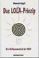 Das Lola-Prinzip