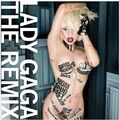 Lady Gaga - The Fame Monster Remixes