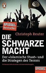 Die schwarze Macht: Der »Islamische Staat« und die ... | Buch | Zustand sehr gutGeld sparen & nachhaltig shoppen!