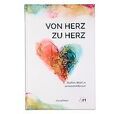 Von Herz zu Herz: Gottes Wort in unseren Herzen von... | Buch | Zustand sehr gut