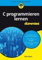 C programmieren lernen für Dummies Dan Gookin