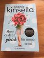 Muss es denn gleich für immer sein? von Sophie Kinsella (Taschenbuch)