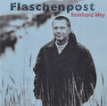 ✳️💿CD * Reinhard Mey – „Flaschenpost“  wie NEU