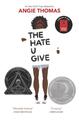 Angie Thomas The Hate U Give