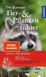 Der Kosmos Tier- und Pflanzenführer | 1000 Arten, 4000 Abbildungen | Frank Hecke